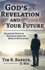 God's Revelation and Your Future: Salvation Truth as Revealed From the Book of Revelation