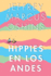Hippies en Los Andes/Libertad Pura Libertad