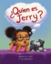 Quin es Jerry?