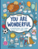 You Are Wonderful a Coloring Book That Thinks You Are Pretty Darn Cool