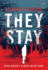 They Stay: a Suspenseful Young Adult Supernatural Mystery (1)