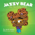 Jazzy Bear and the Hurtful Words