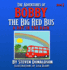 The Adventures of Bobby the Big Red Bus: A Day in the Rain