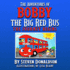 The Adventures of Bobby the Big Red Bus