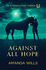 Against All Hope: 2 (the Riverdale Pony Stories)