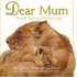 Dear Mum