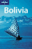 Bolivia (Lonely Planet Country Guides)