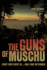 The Guns of Muschu