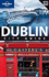 Lonely Planet Dublin City Guide [With Pull-Out Map]