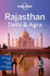 Lonely Planet Rajasthan, Delhi & Agra