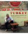 Turkey: a Food Lover's Journey