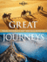 Great Journeys: Travel the Worlds Most Spectacular Routes (Lonely Planet Travel Pictorial)