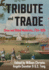 Tribute and Trade