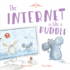 The Internet is Like a Puddle (a Big Hug Book)