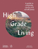 High Grade Living a Guide to Creativity, Clarity and Mindfulness /Anglais