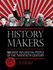 History Makers: 100 Most Influential People of the Twentieth Century