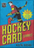 Hockey Card Stories: True Stories From the Players on Your Favourites