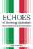 Echoes of Growing Up Italian: Volume 84
