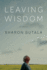 Leaving Wisdom