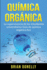 Qumica Orgnica: La Supervivencia De Los Estudiantes Universitarios Gua De Qumica Orgnica Ace (Spanish Edition)