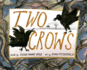 Two Crows