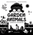 I See Garden Animals: Bilingual (English / Spanish) (Ingls / Espaol) A Newborn Black & White Baby Book (High-Contrast Design & Patterns) (Hummingbird, Butterfly, Dragonfly, Snail, Bee, Spider, Snake, Frog, Mouse, Rabbit, Mole, and More!) (Engage...