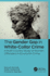 The Gender Gap in White-Collar Crime: A Multi-Country Study of Women Offenders in Economic Crime