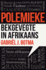 Polemieke: Bekgevegte in Afrikaans (Afrikaans Edition)