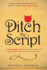 Ditch the Script Get Everything You Need From the Client for Successful Hypnotherapy and Set Up to Wrap Up With Results