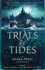 Trials By Tides-a Zasra Press Anthology