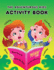 The Adventurous Kids-Activity Book: Coloring; Maze; Crosswords; Additions and Lots of Fun!
