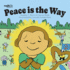 Peace Is The Way