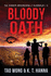 Bloody Oath: A Post-Apocalyptic LitRPG