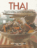 Thai: the Exotic Cooking of Thailand and Asia Made Easy, With a Guide to Ingredients and Over 300 Step-By-Step Recipes