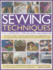 Sewing Techniques: the Complete Step-By-Step Handbook: a Practical Guide to Sewing, Patchwork and Embroidery, With How-to Instruction, Creative Projects and a Directory of Stitches