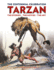 Tarzan: the Centennial Celebration: the Stores, the Movies, the Art