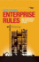 Enterprise Rules: the Foundations of High Achievement-and How to Build on Them