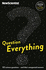 Question Everything: 132 Science Questions-and Their Unexpected Answers
