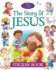 The Story of Jesus Sticker Book (Paperback Or Softback)