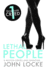Lethal People. By John Locke