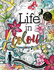 Life in Colour: a Teen Colouring Book for Bold, Bright, Messy Works-in-Progress