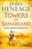 The Towers of Samarcand (Rise of Empires)