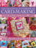 The Practical Handbook of Card Making: 200 Step-By-Step Techniques and Projects With 1100 Photographs-a Comprehensive Course in Making Cards, Envelo