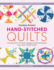 Hand-Stitched Quilts: Choose From 27 Block Designs and Hand-Piece Your Own Unique Quilts