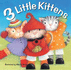 3 Little Kittens (20 Favourite Nursery Rhymes-Illustrated By Wendy Straw)