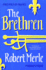 The Brethren (Fortunes of France 1)