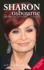 Sharon Osbourne: Unauthorized, Uncensored-Understood