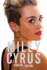 Miley Cyrus: Good Girl/Bad Girl