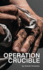 Operation Crucible (Oberon Modern Plays)