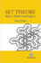 Set Theory: Read It, Absorb It and Forget It